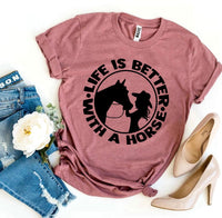 Thumbnail for Life is Better With a Horse T-shirt