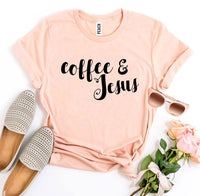 Thumbnail for Coffee And Jesus T-shirt