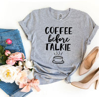 Thumbnail for Coffee Before Talkie T-shirt