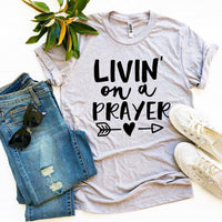 Thumbnail for Livin On a Prayer T-shirt